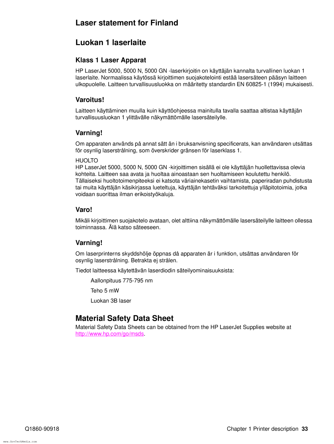 HP 5100LE manual Laser statement for Finland Luokan 1 laserlaite, Material Safety Data Sheet 