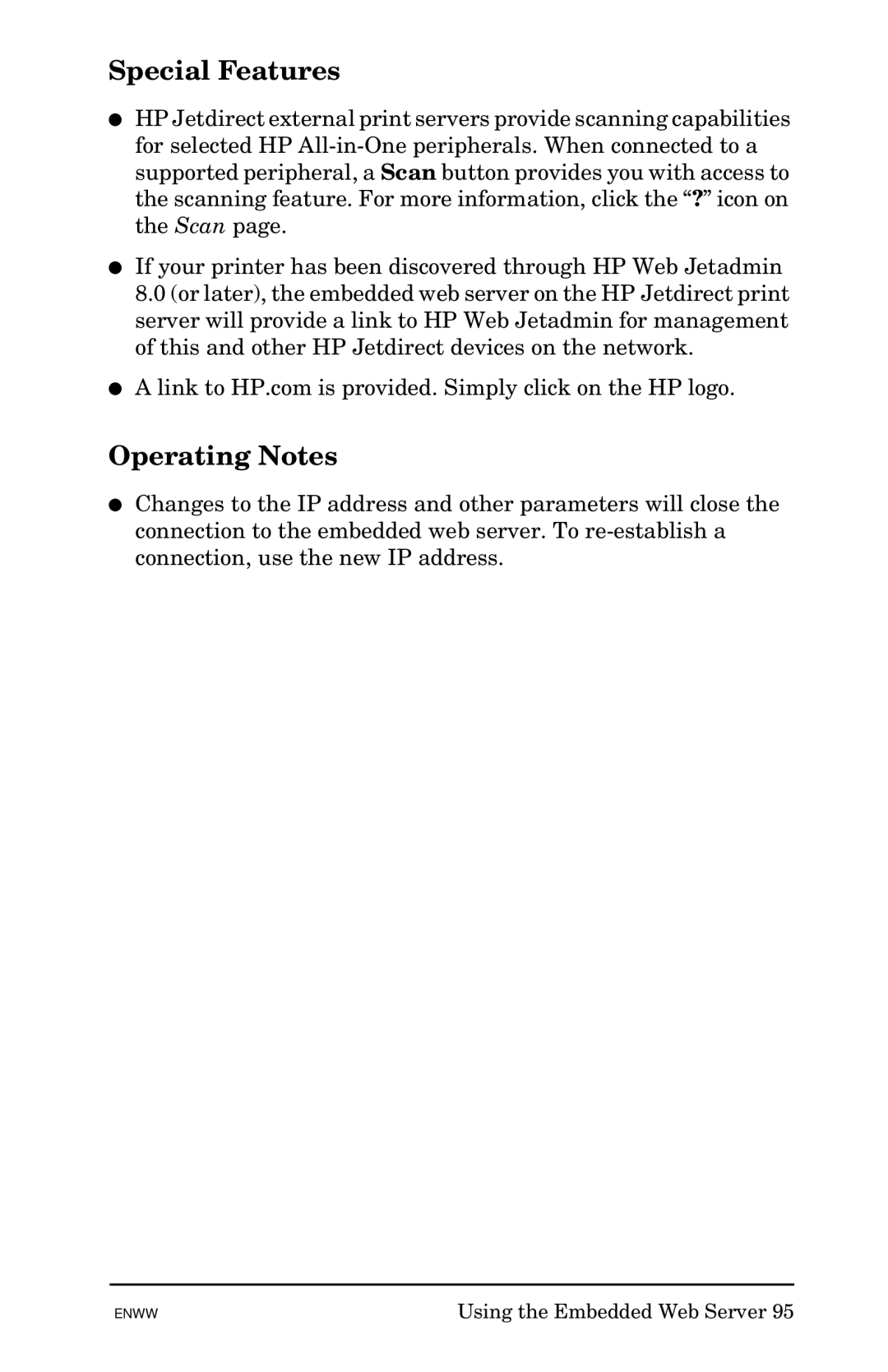 HP 510x Print Server manual Special Features, Operating Notes 