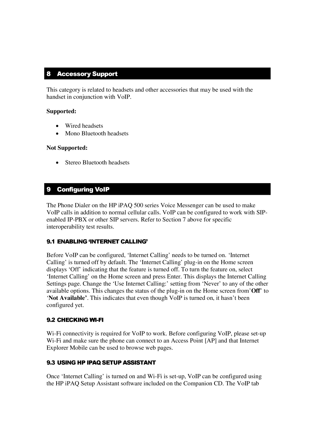 HP 512 manual Accessory Support, Configuring VoIP 