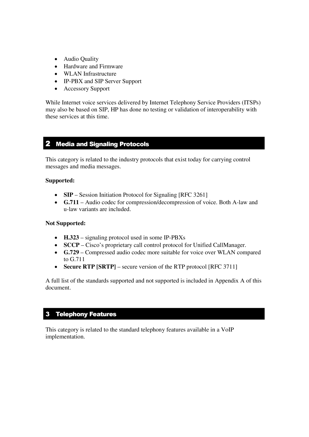 HP 512 manual Media and Signaling Protocols, Telephony Features 