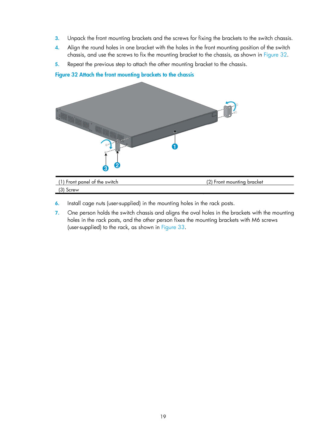 HP 5120 SI, 5120 48G, 5120 EI, E5500-48-POE manual Attach the front mounting brackets to the chassis 