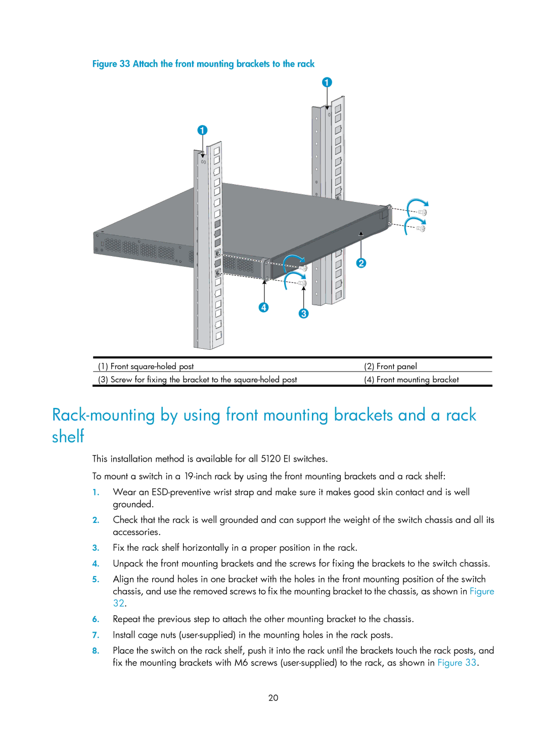 HP 5120 48G, 5120 SI, 5120 EI, E5500-48-POE manual Attach the front mounting brackets to the rack 