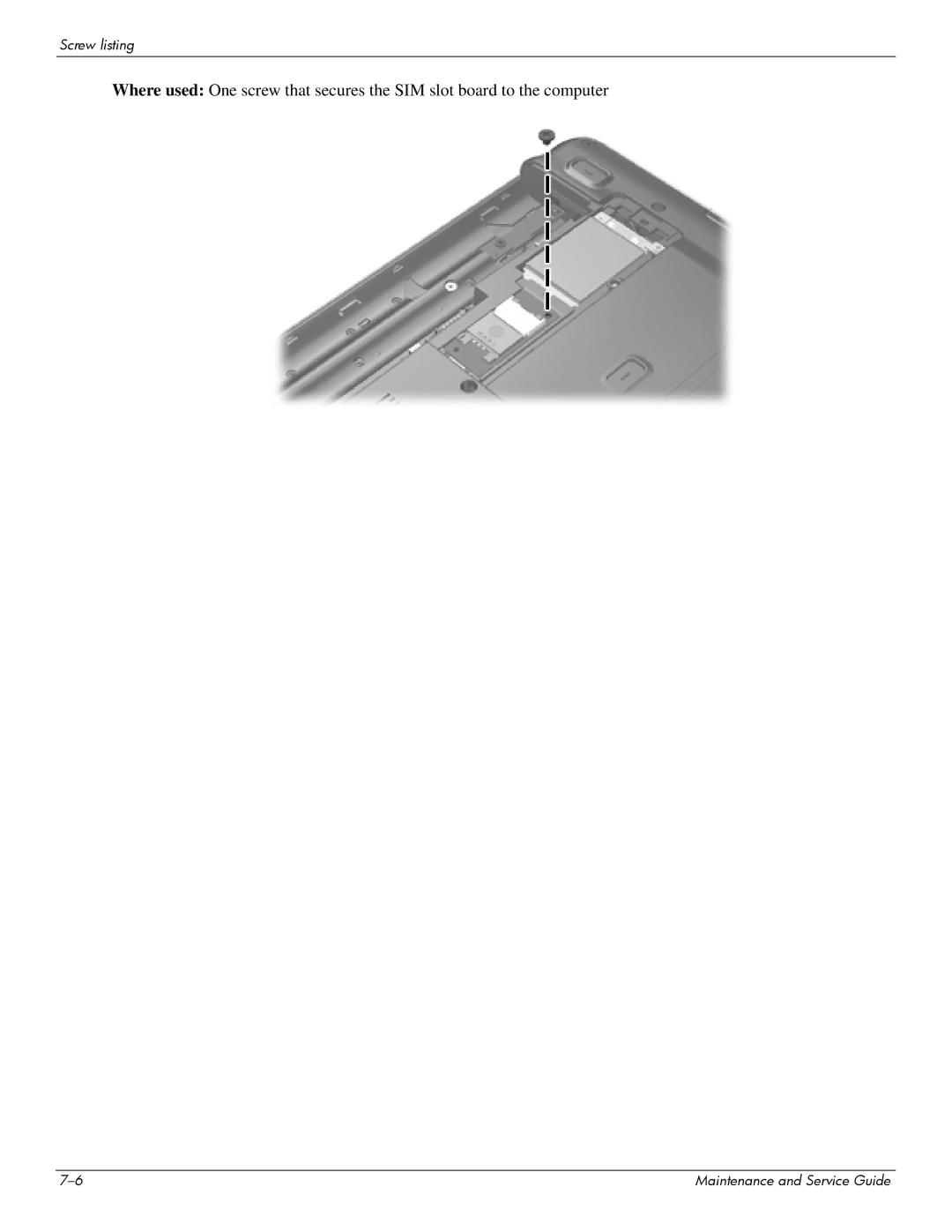 HP 512424-001 manual Screw listing 