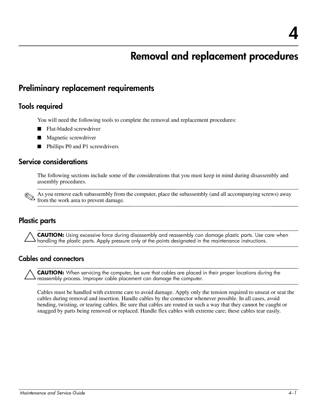 HP 512424-001 Removal and replacement procedures, Preliminary replacement requirements, Tools required, Plastic parts 