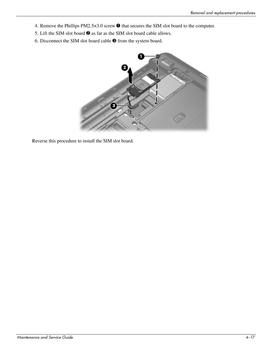 HP 512424-001 manual Removal and replacement procedures 