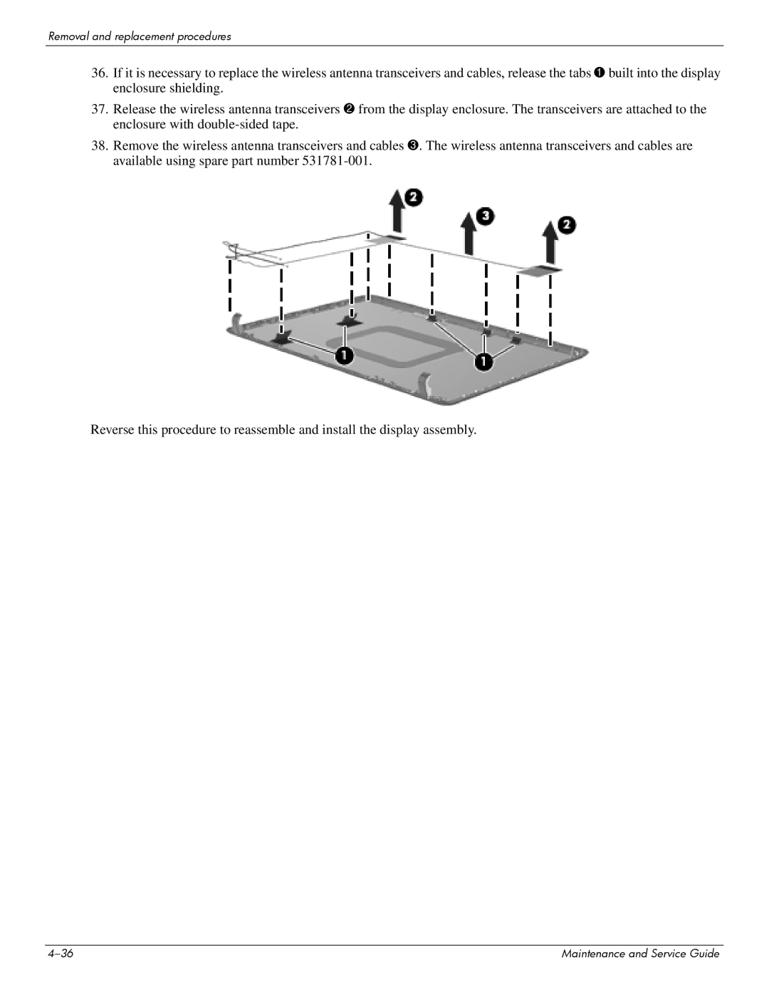 HP 512424-001 manual Removal and replacement procedures 