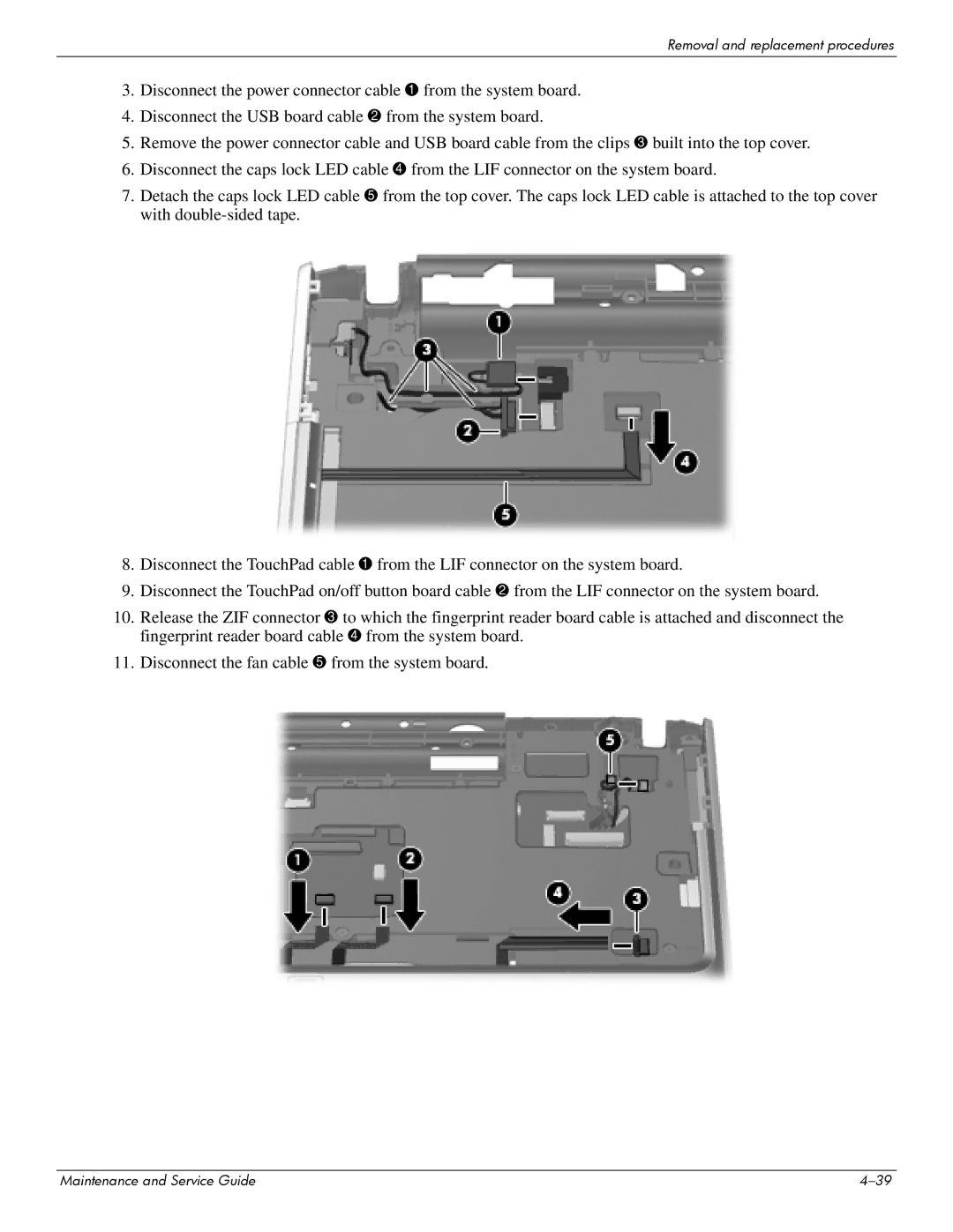 HP 512424-001 manual Removal and replacement procedures 