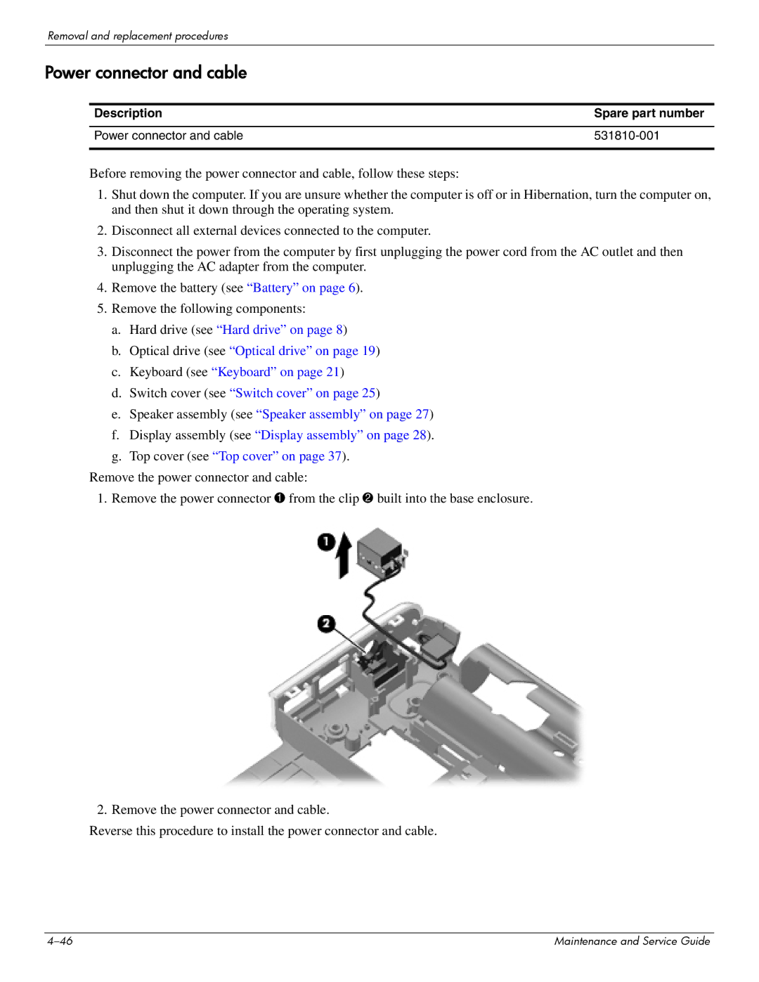 HP 512424-001 manual Power connector and cable 