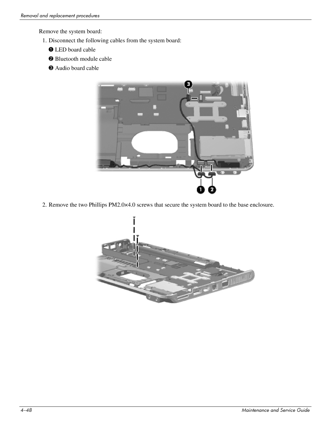 HP 512424-001 manual Removal and replacement procedures 