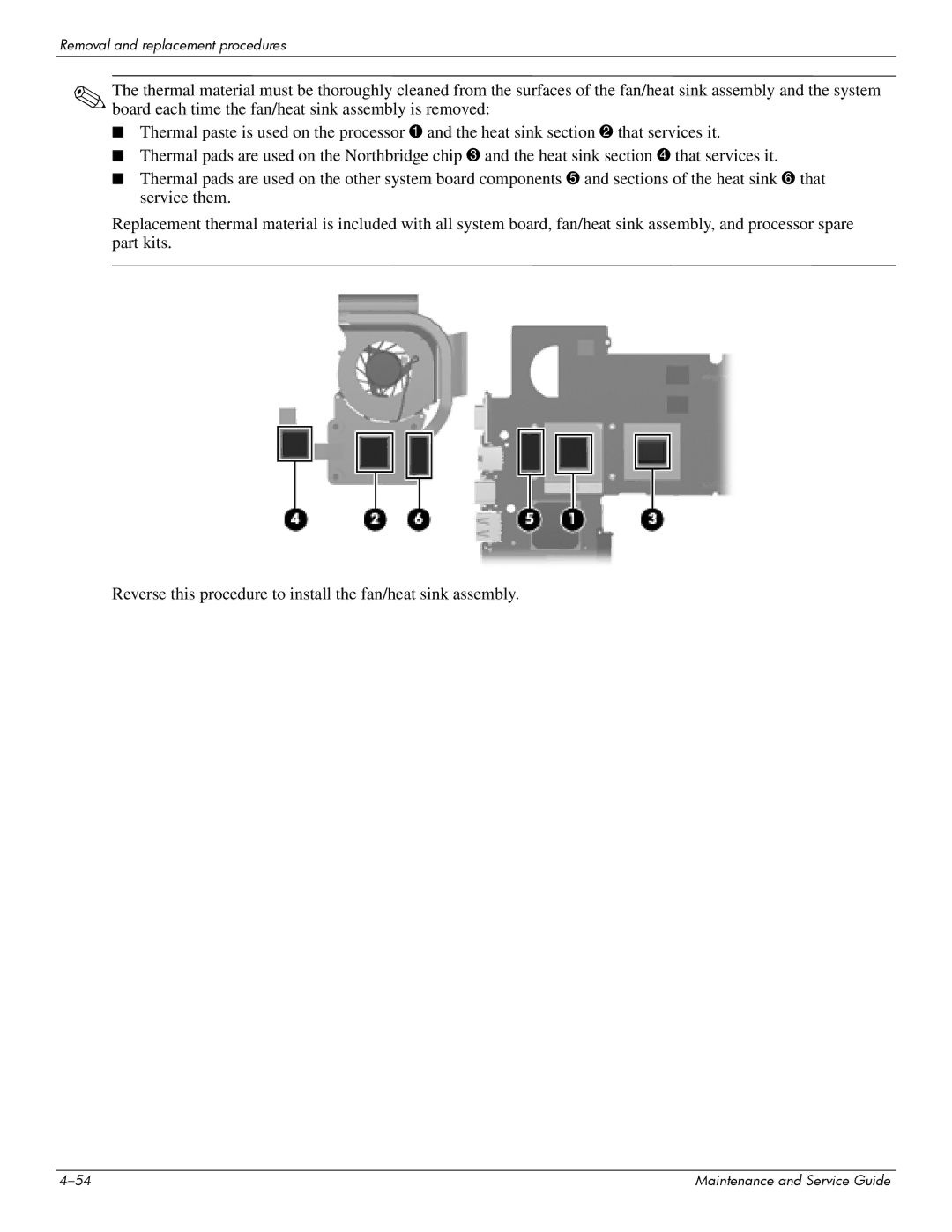 HP 512424-001 manual Removal and replacement procedures 