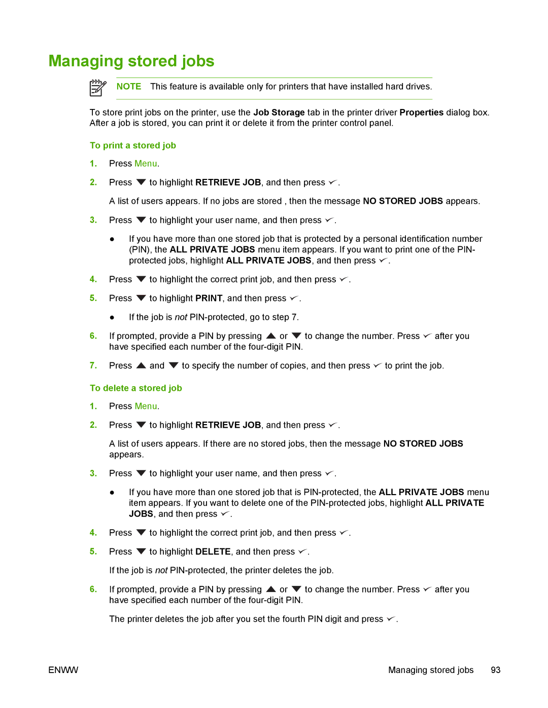 HP 5200 manual Managing stored jobs, To print a stored job, To delete a stored job 