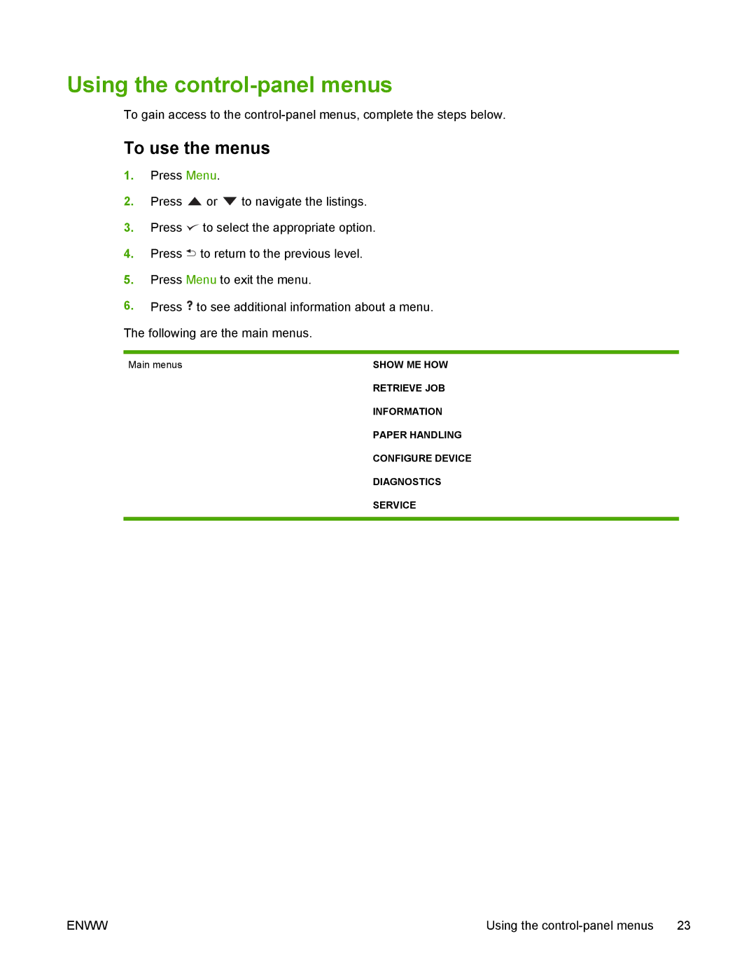 HP 5200 manual Using the control-panel menus, To use the menus 