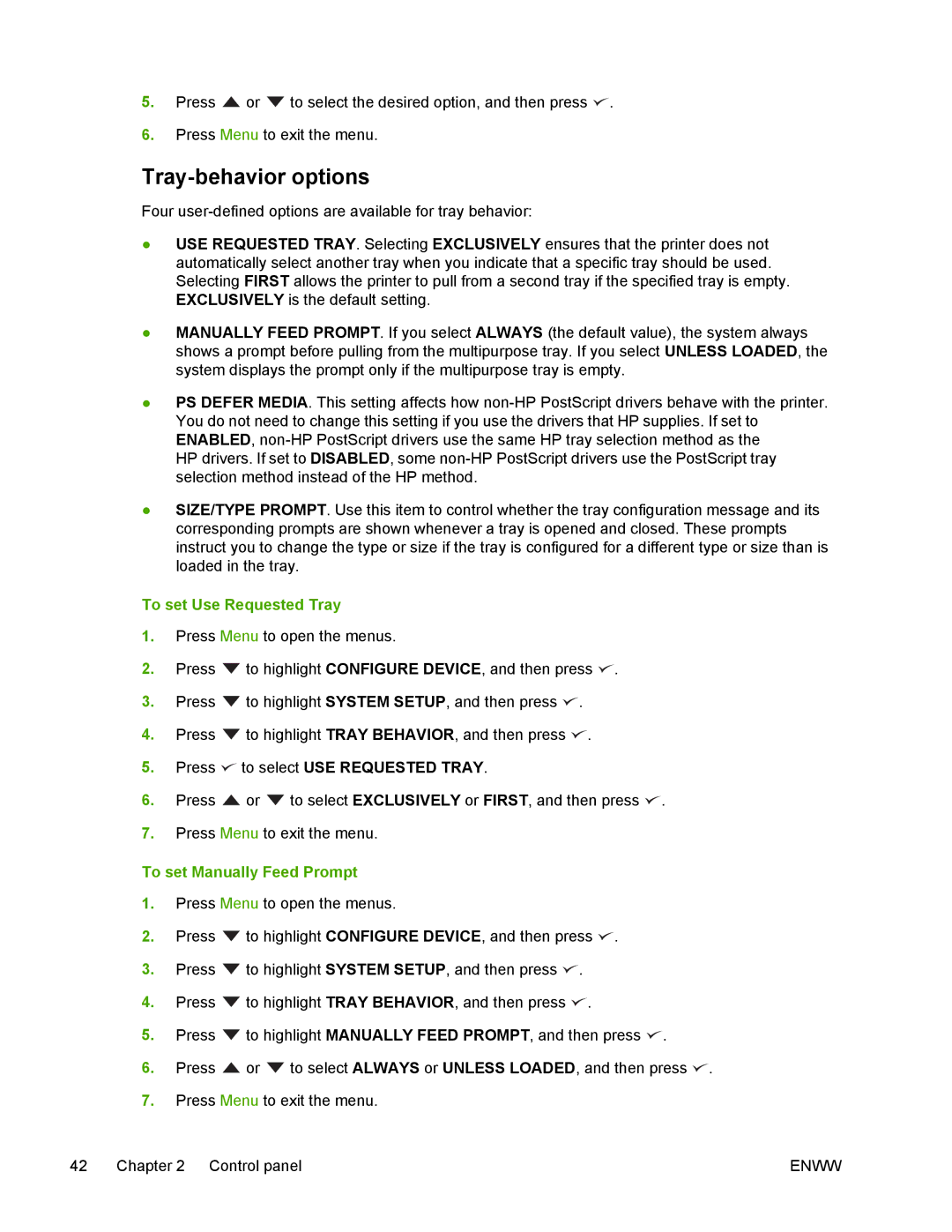 HP 5200 manual Tray-behavior options, To set Use Requested Tray, To set Manually Feed Prompt 