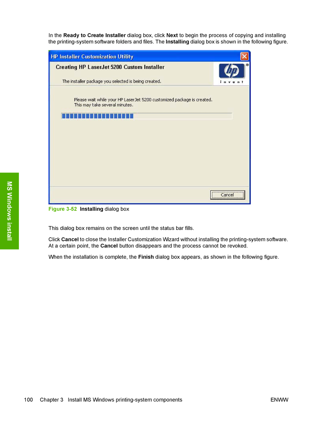 HP 5200L manual Installing dialog box 