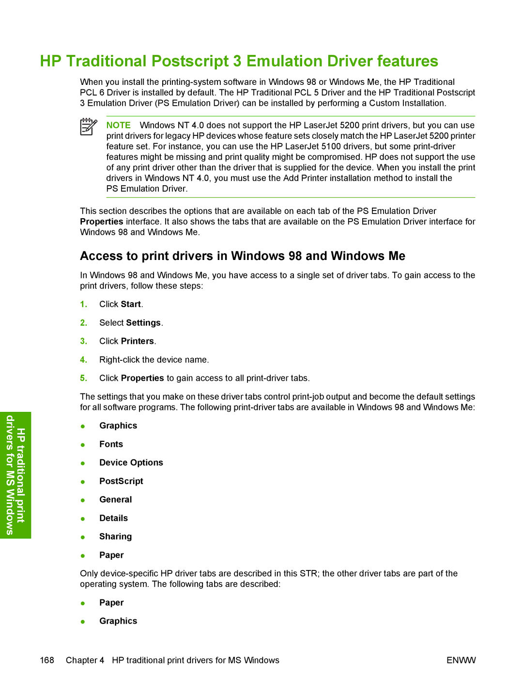 HP 5200L manual HP Traditional Postscript 3 Emulation Driver features, Access to print drivers in Windows 98 and Windows Me 