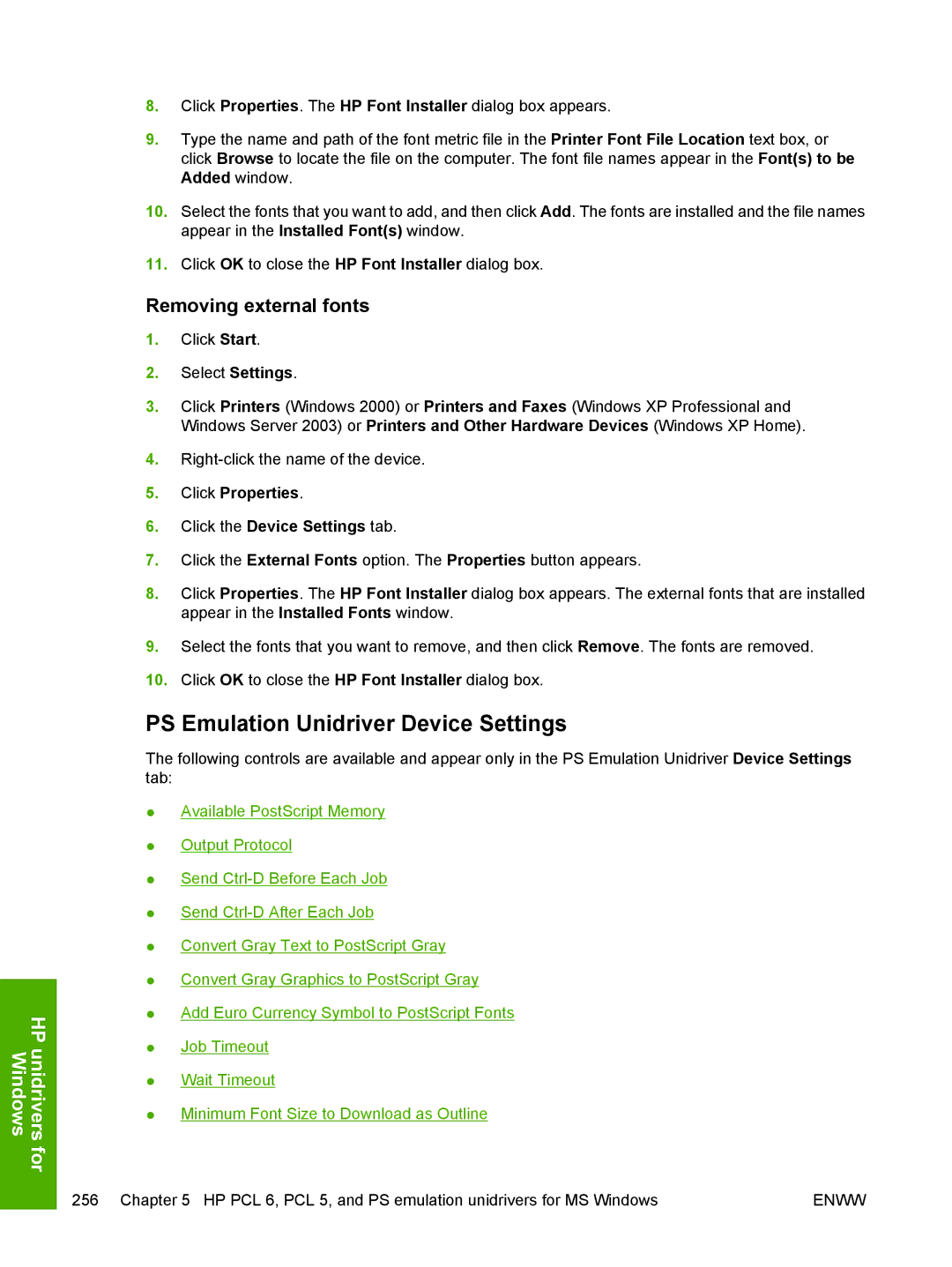 HP 5200L manual PS Emulation Unidriver Device Settings, Removing external fonts 