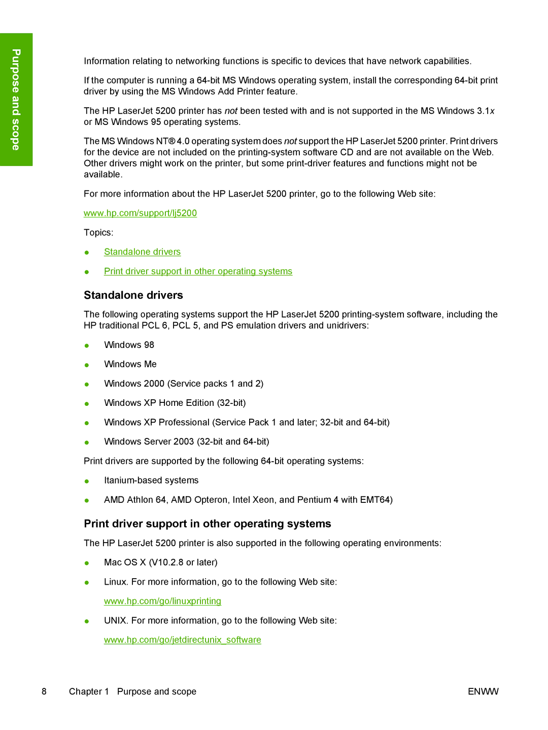 HP 5200L manual Standalone drivers, Print driver support in other operating systems 