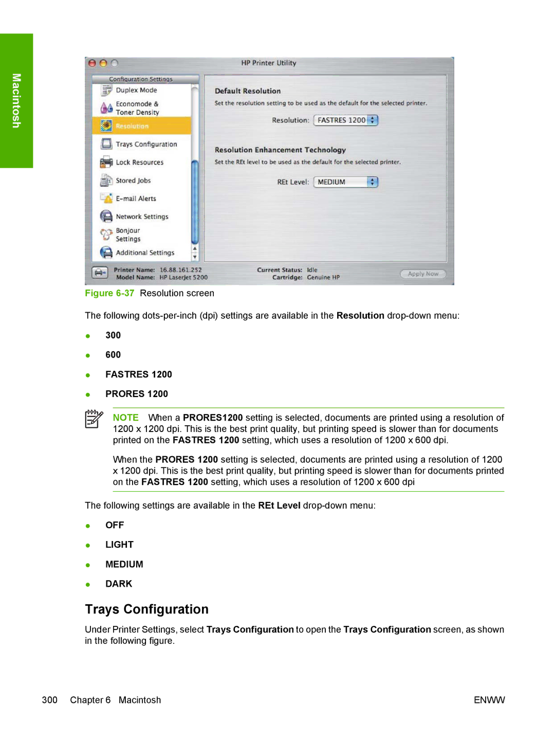 HP 5200L manual Trays Configuration, 300 600 Fastres Prores 