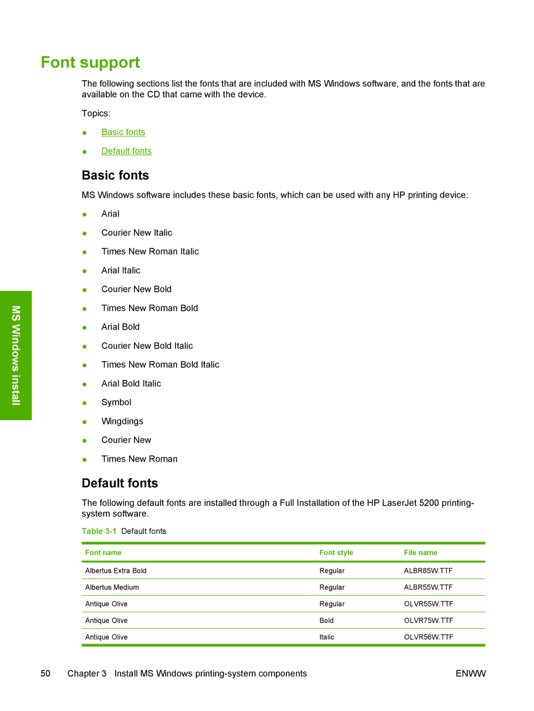 HP 5200L manual Font support, Basic fonts, 1Default fonts 