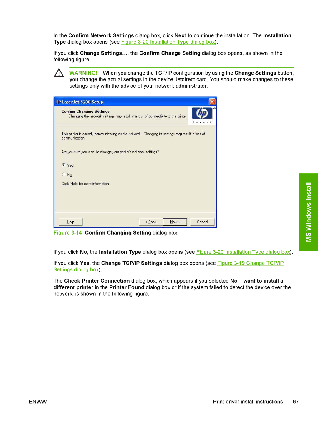 HP 5200L manual 14Confirm Changing Setting dialog box 