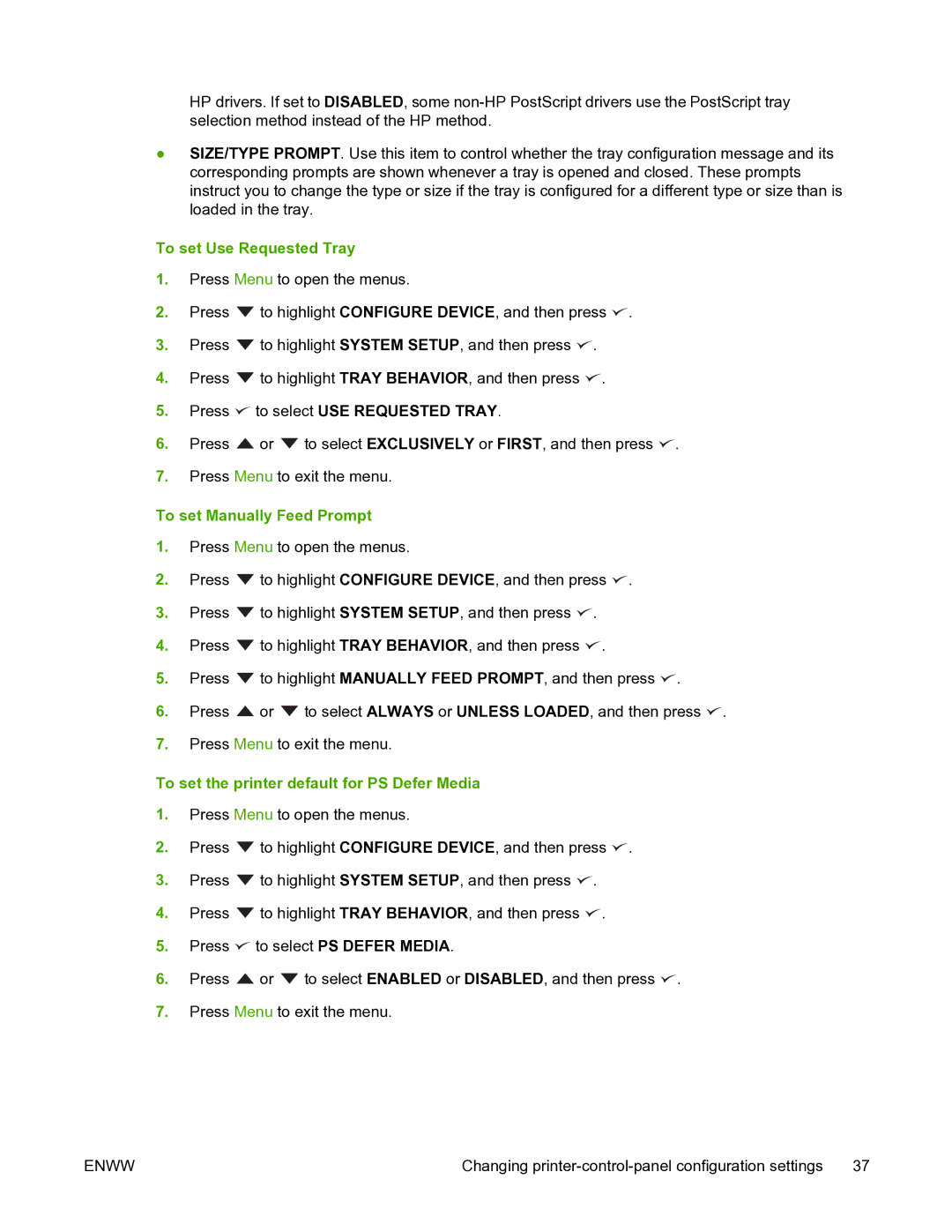 HP 5200L manual To set Use Requested Tray, To set Manually Feed Prompt, To set the printer default for PS Defer Media 