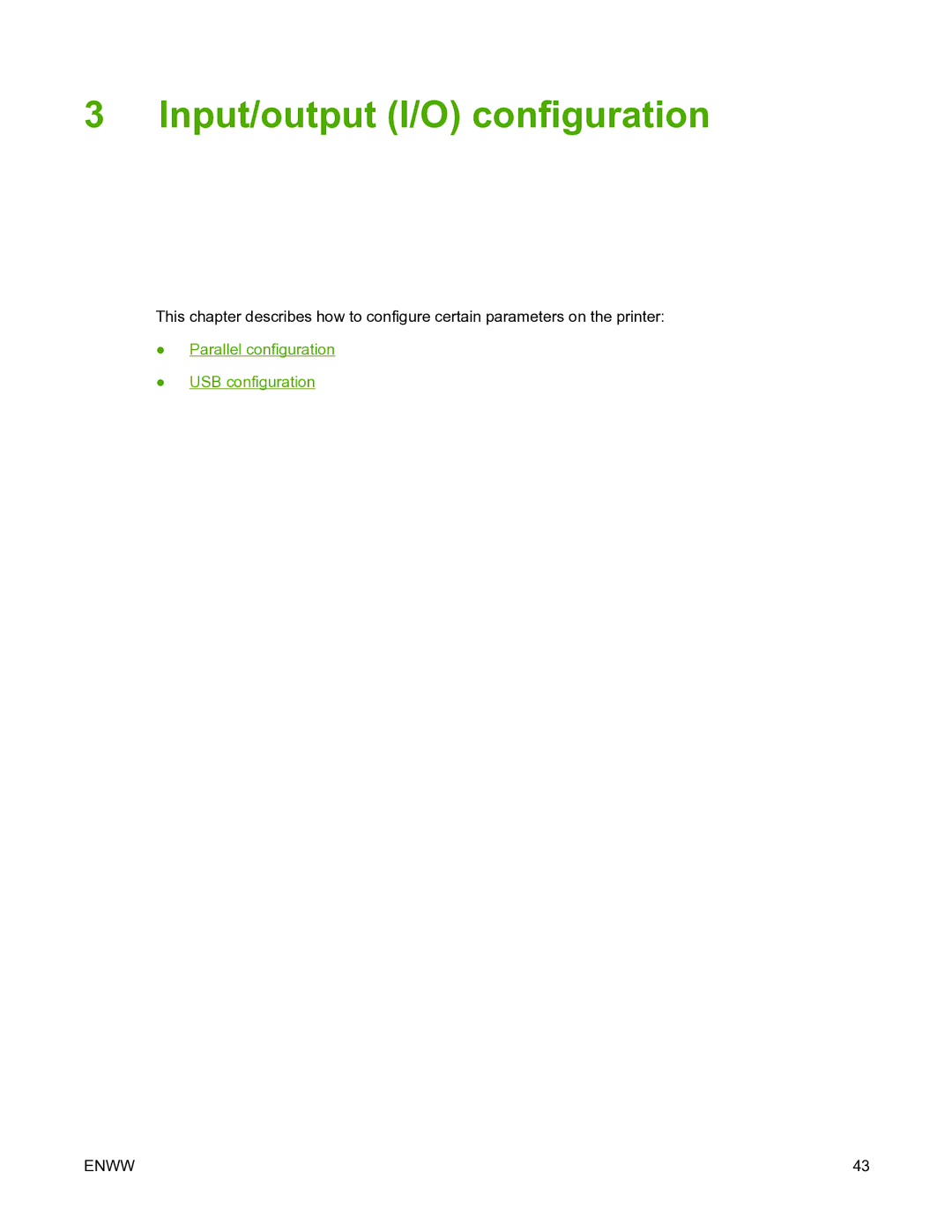 HP 5200L manual Input/output I/O configuration 