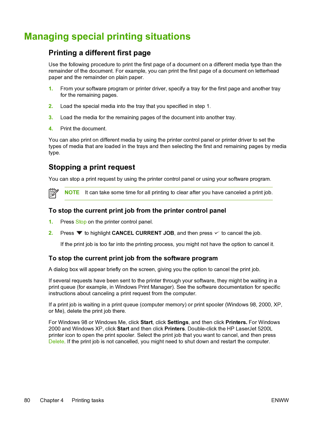 HP 5200L manual Managing special printing situations, Printing a different first, Stopping a print request 