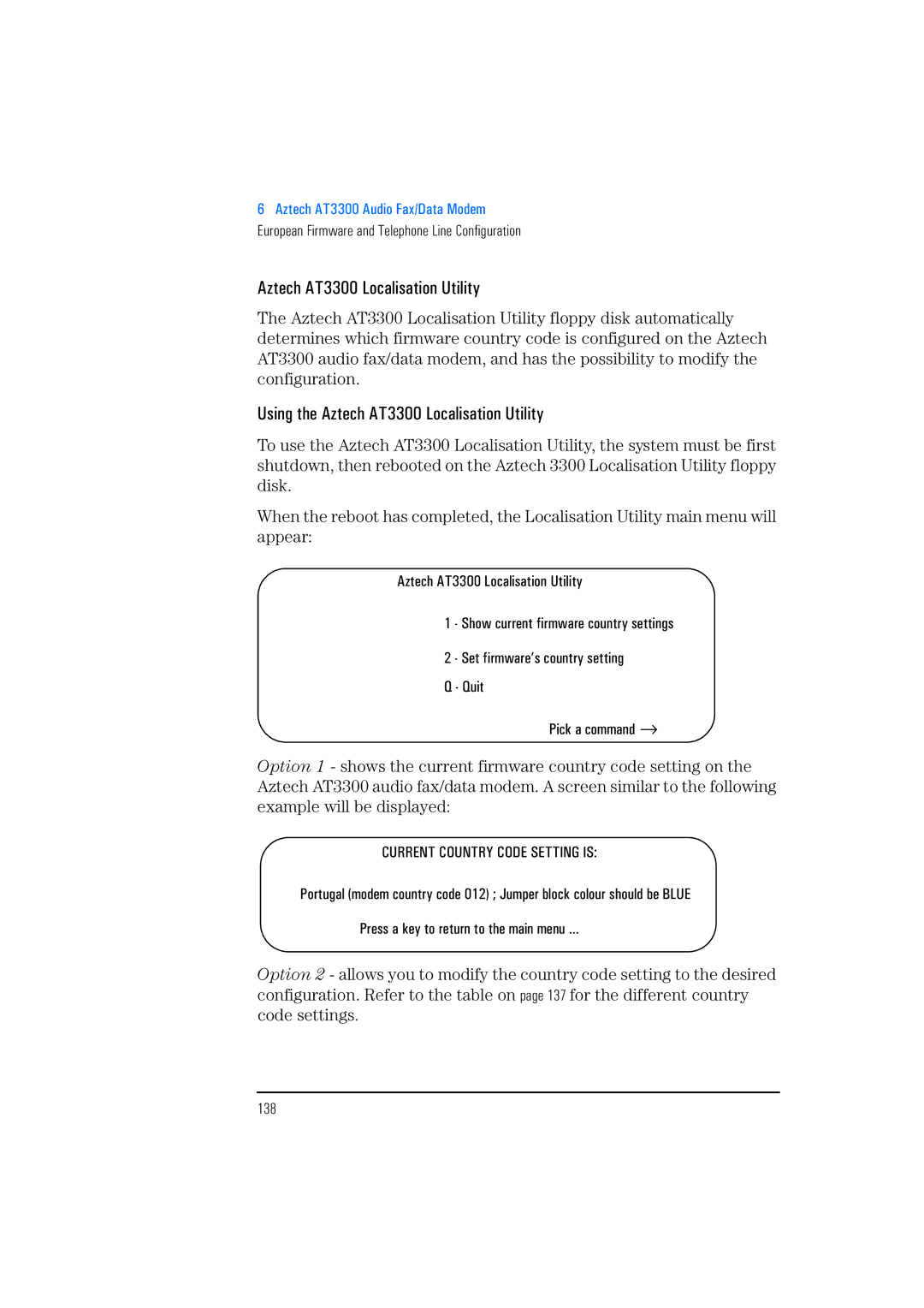 HP 525 5/XX, 520 5/XX manual Using the Aztech AT3300 Localisation Utility, 138 