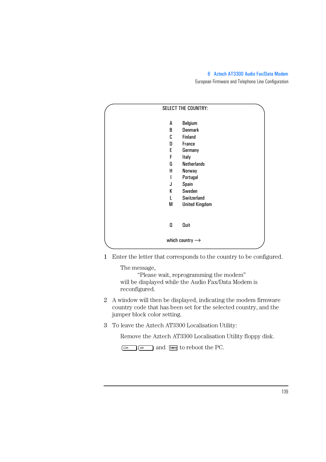 HP 520 5/XX, 525 5/XX manual Select the Country, 139 