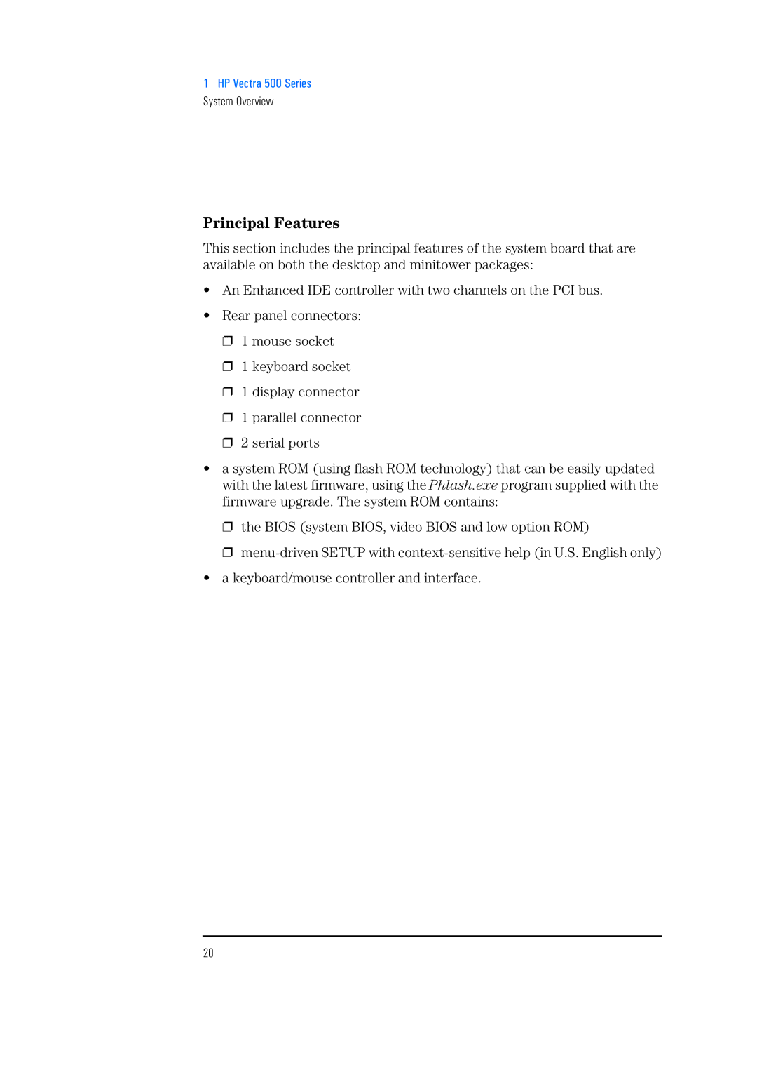 HP 525 5/XX, 520 5/XX manual Principal Features 