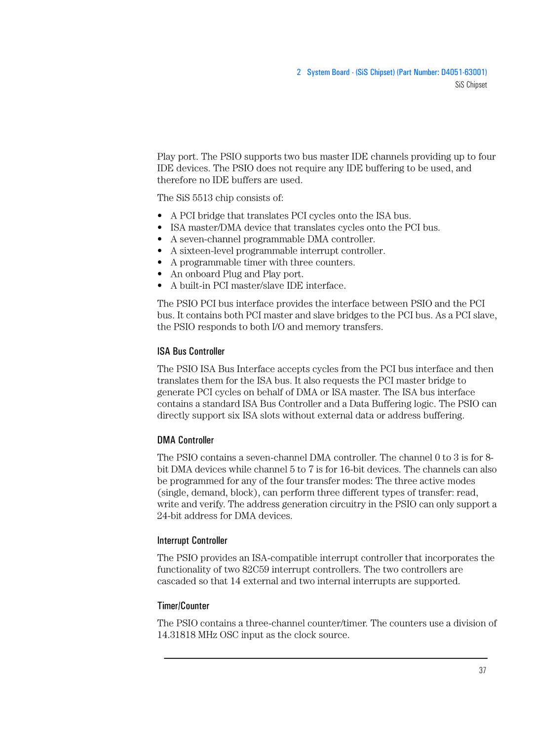 HP 520 5/XX, 525 5/XX manual ISA Bus Controller, DMA Controller, Interrupt Controller, Timer/Counter 