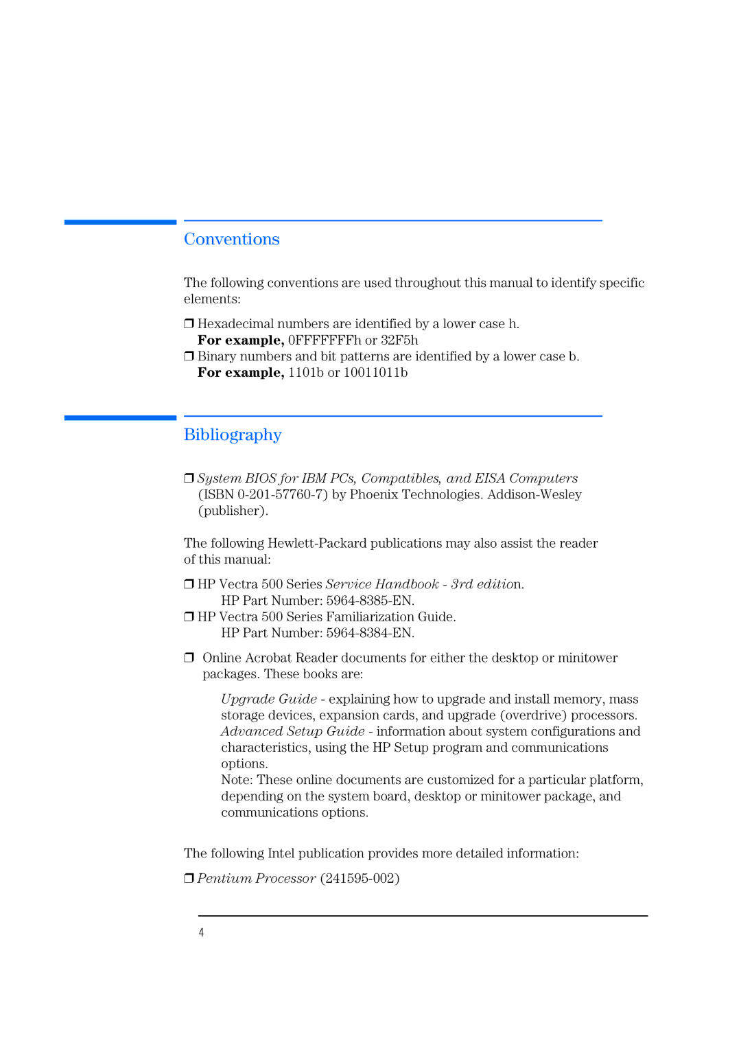 HP 525 5/XX, 520 5/XX manual Conventions, Bibliography 