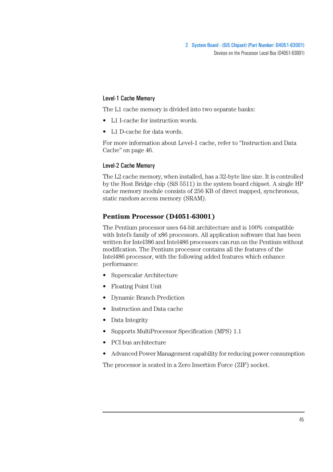 HP 520 5/XX, 525 5/XX manual Level-1 Cache Memory, Level-2 Cache Memory, Pentium Processor D4051-63001 