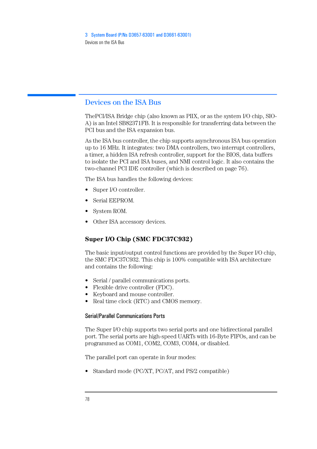 HP 525 5/XX, 520 5/XX manual Super I/O Chip SMC FDC37C932, Serial/Parallel Communications Ports 