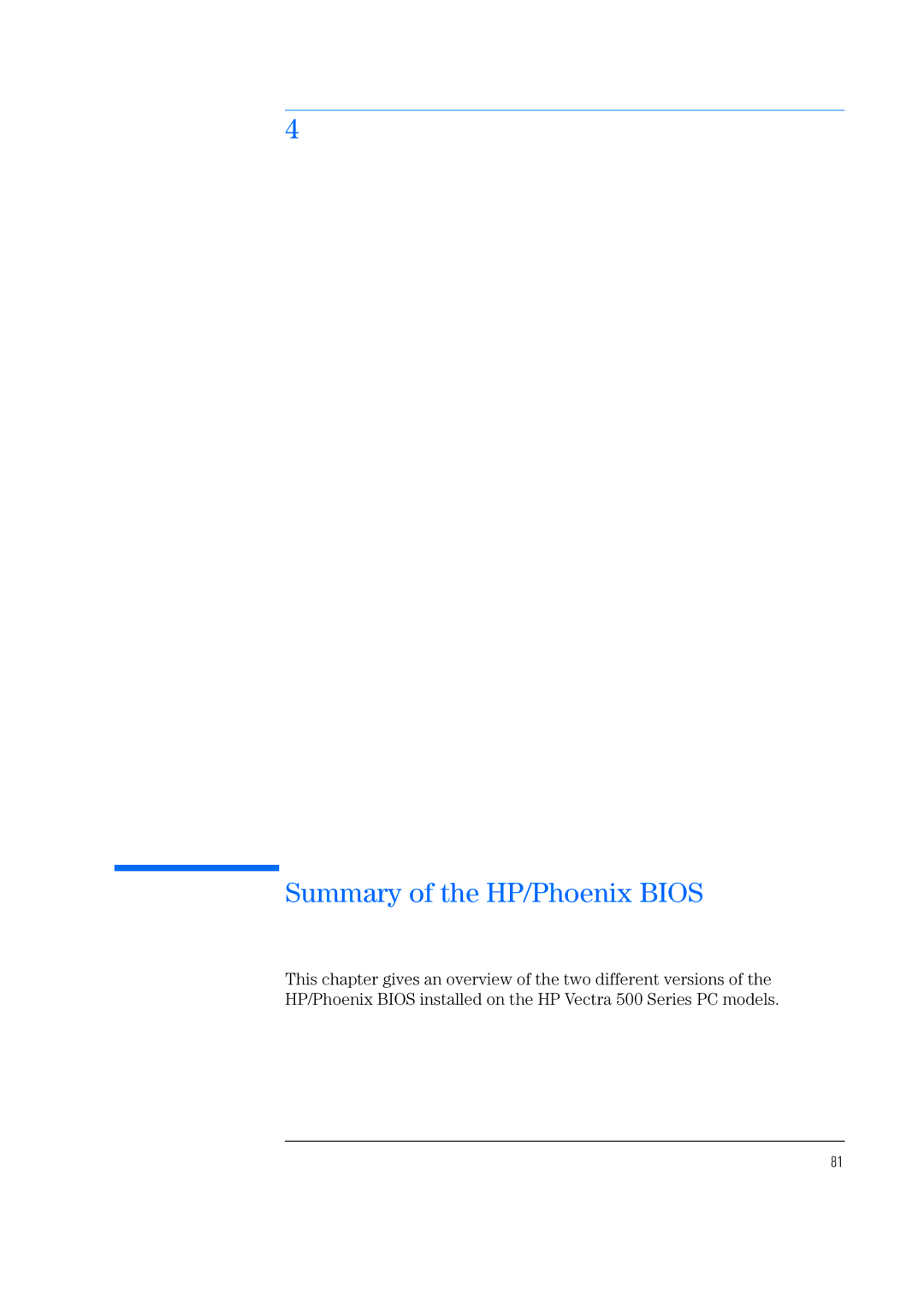 HP 520 5/XX, 525 5/XX manual Summary of the HP/Phoenix Bios 