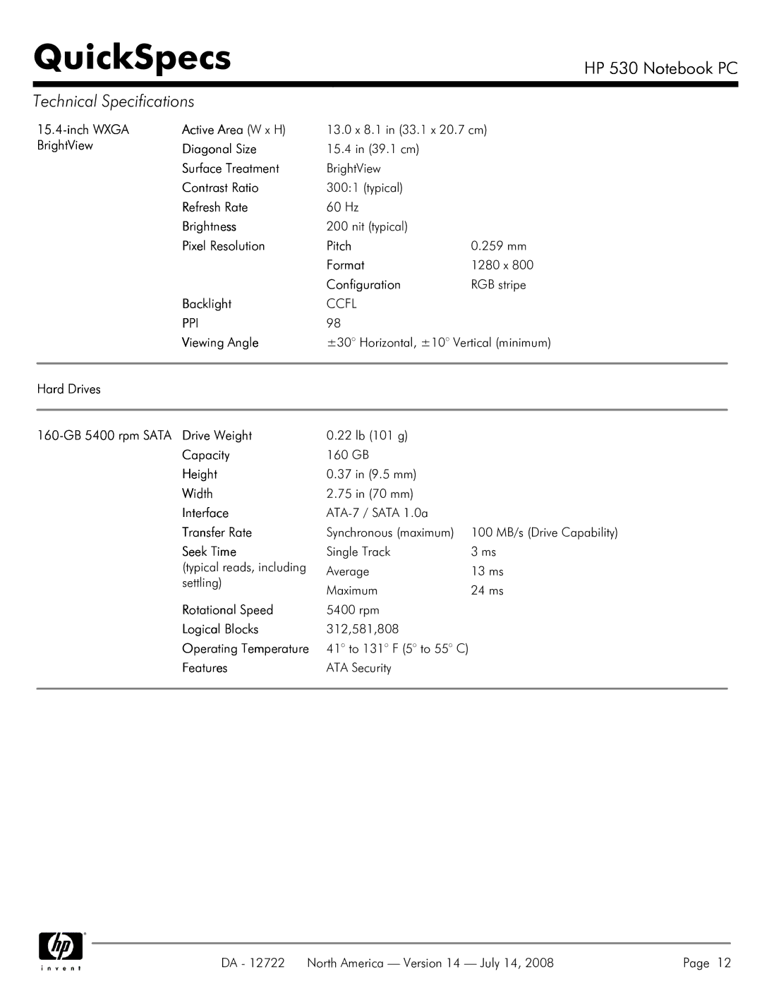 HP 530 Inch Wxga Active Area W x H, BrightView Diagonal Size, Surface Treatment, Contrast Ratio, Refresh Rate, Brightness 