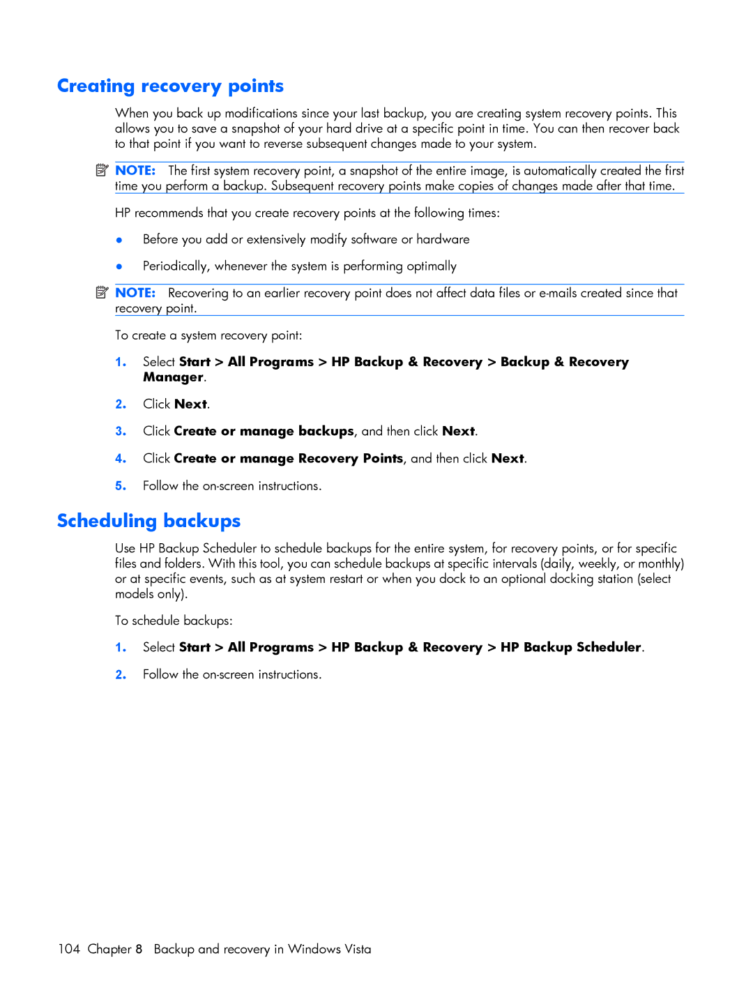 HP 530 manual Creating recovery points, Scheduling backups 