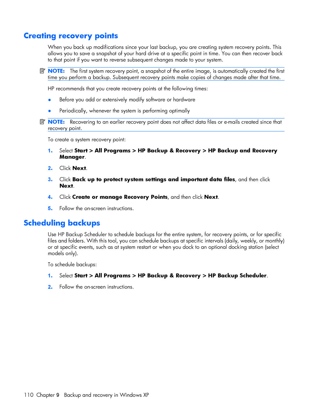 HP 530 manual Creating recovery points 