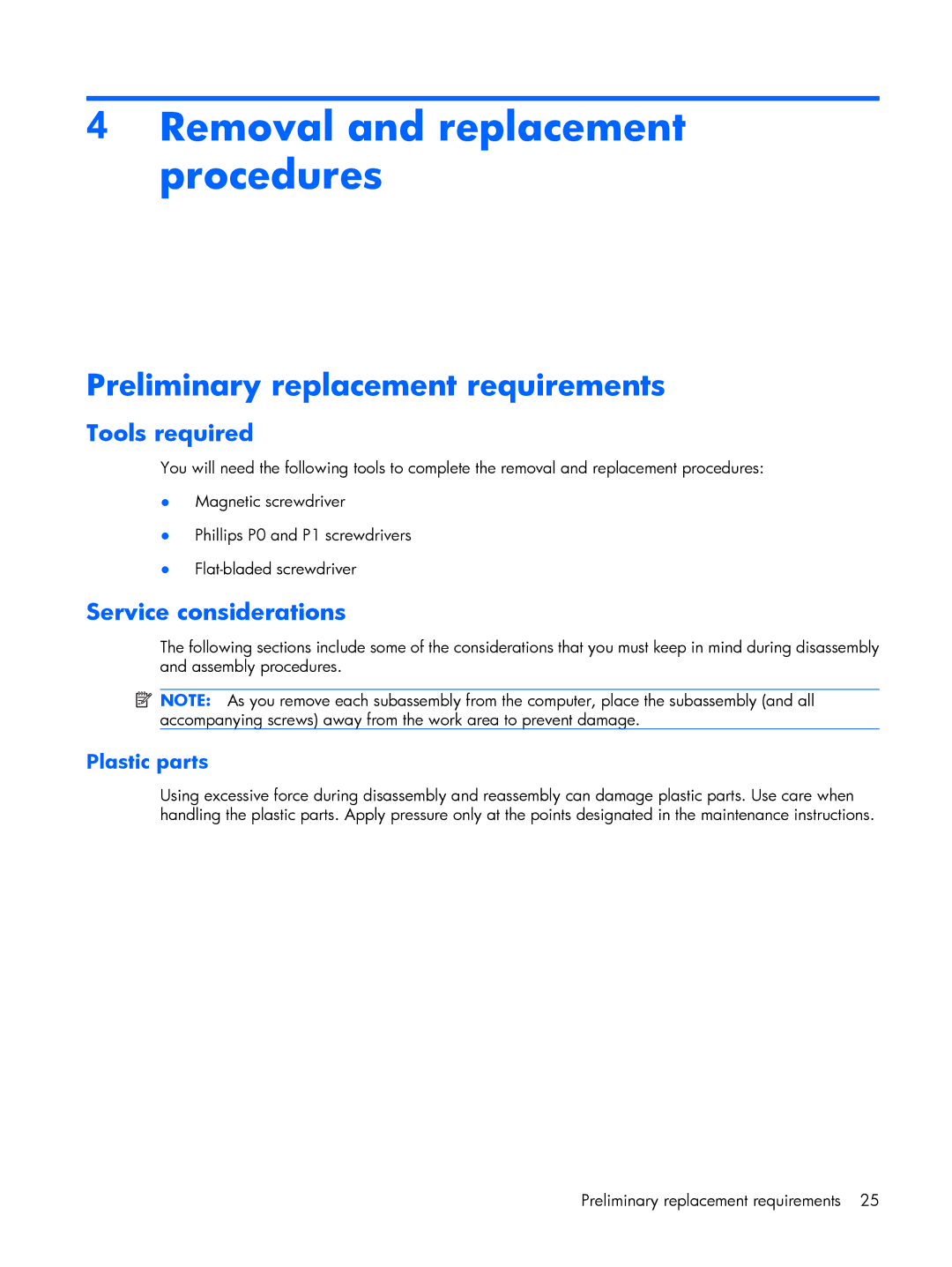 HP 530 Removal and replacement procedures, Preliminary replacement requirements, Tools required, Service considerations 