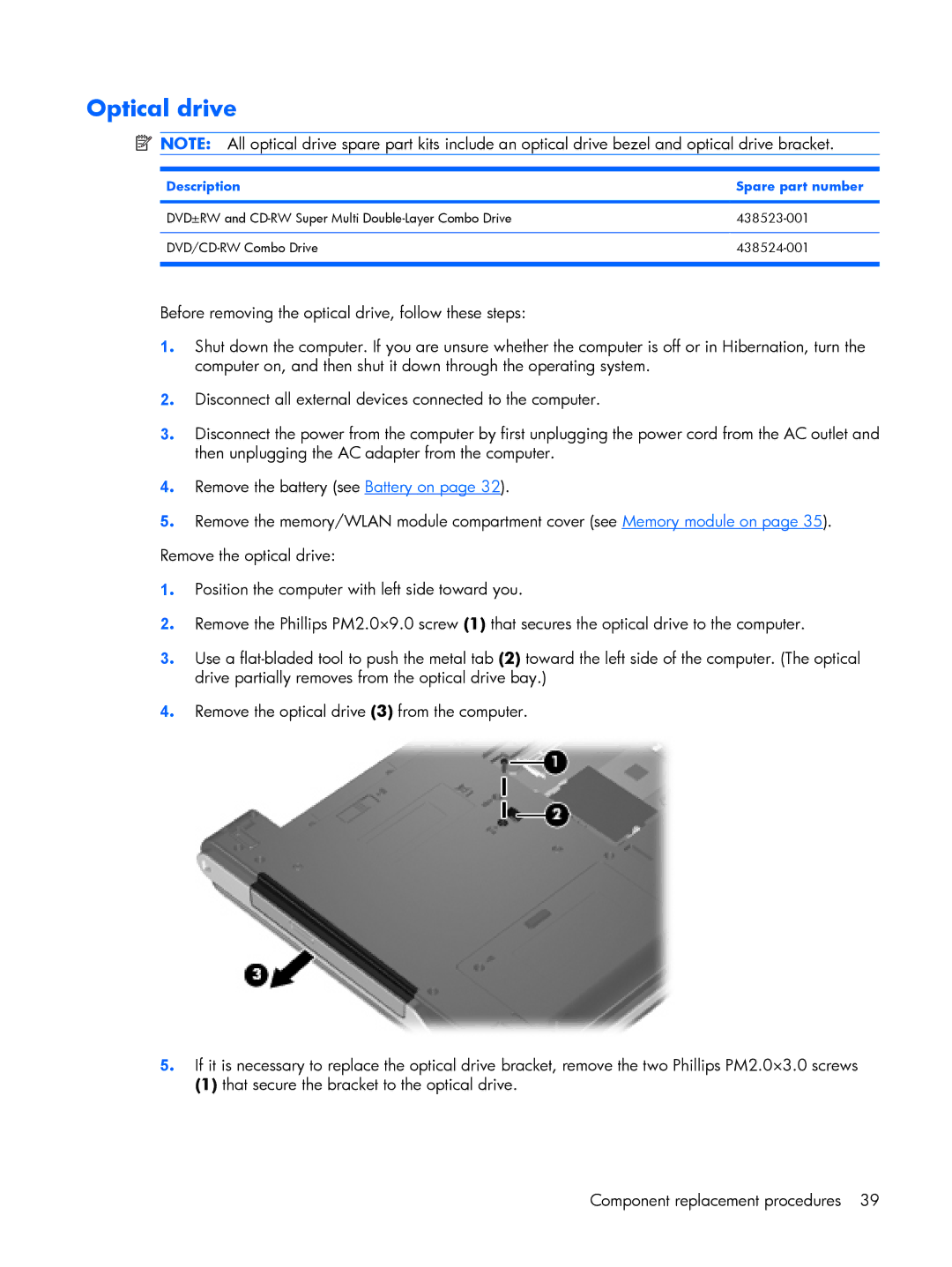 HP 530 manual Optical drive 