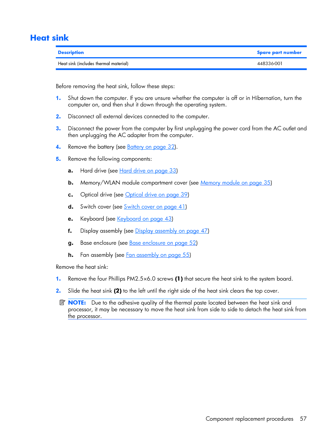 HP 530 manual Heat sink 