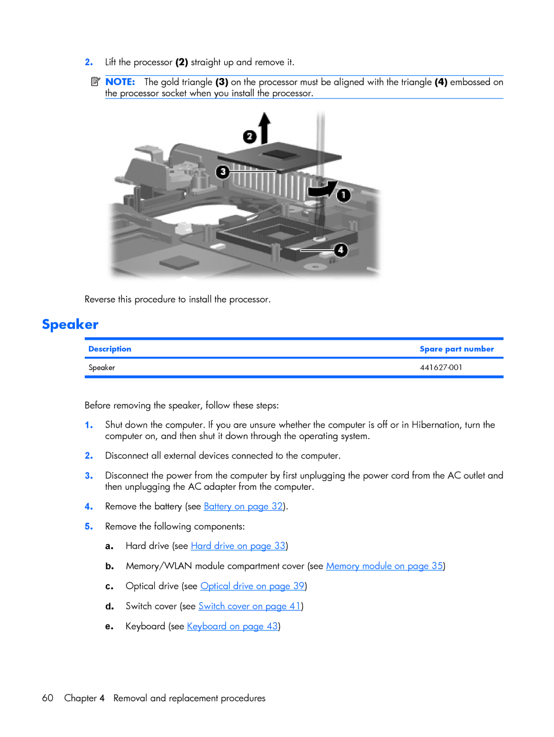 HP 530 manual Description Spare part number Speaker 441627-001 