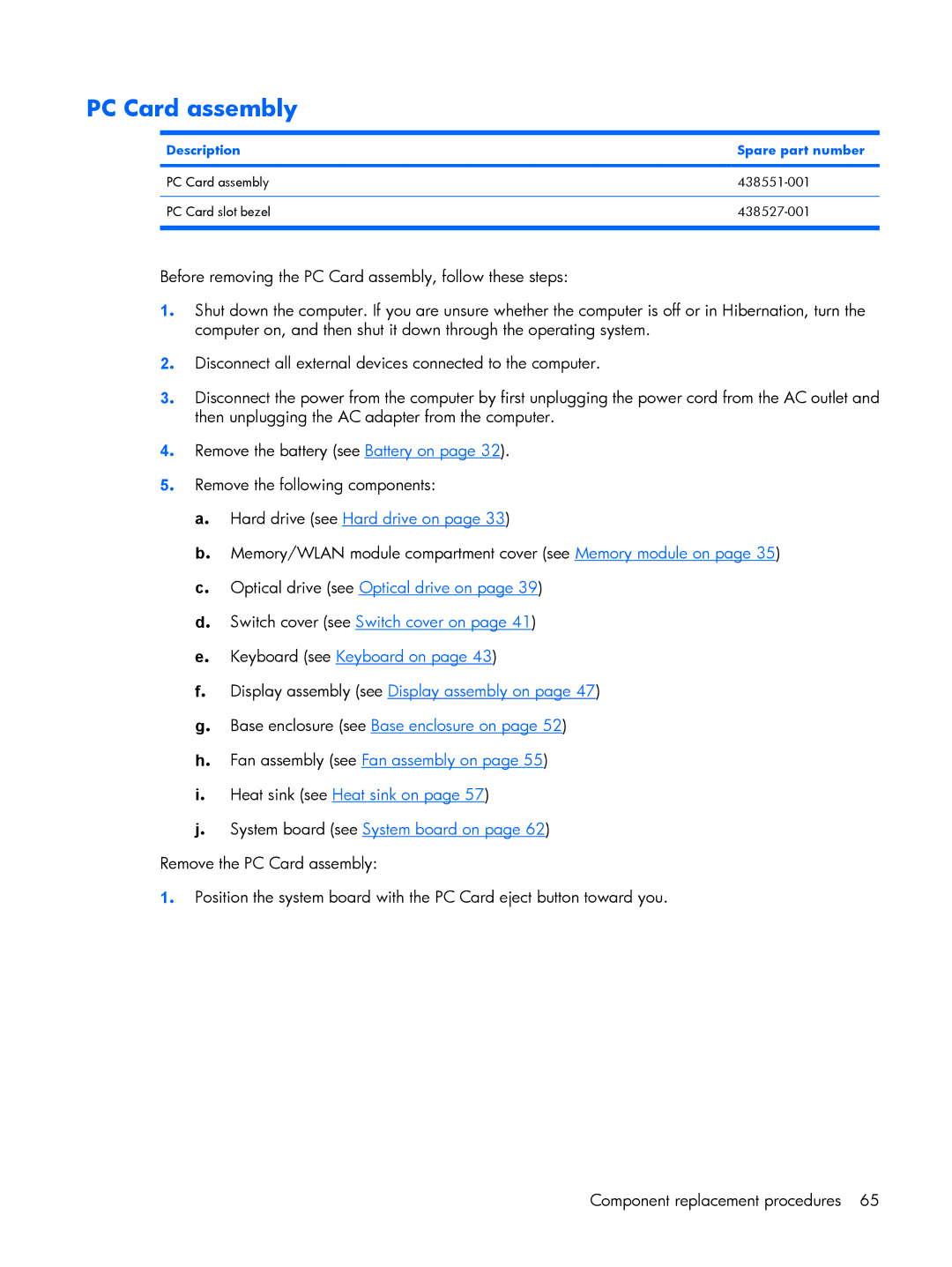 HP 530 manual PC Card assembly, Description Spare part number 