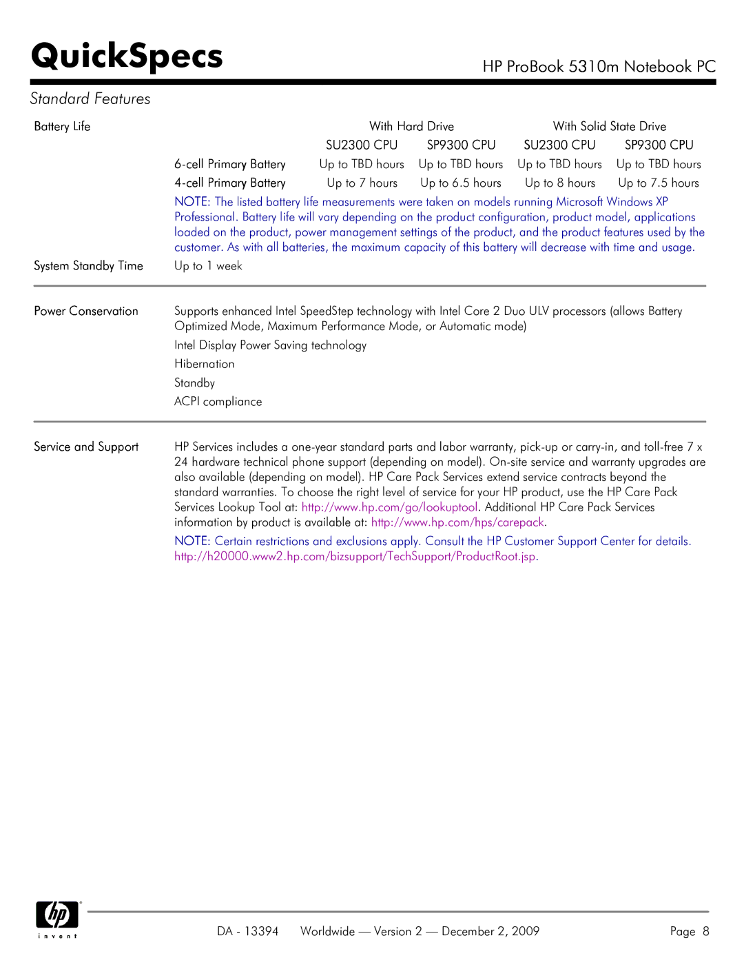 HP 5310M manual Battery Life With Hard Drive With Solid State Drive, Cell Primary Battery 