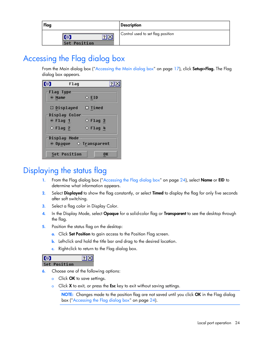 HP 531671-001 manual Accessing the Flag dialog box, Displaying the status flag, Flag Description 