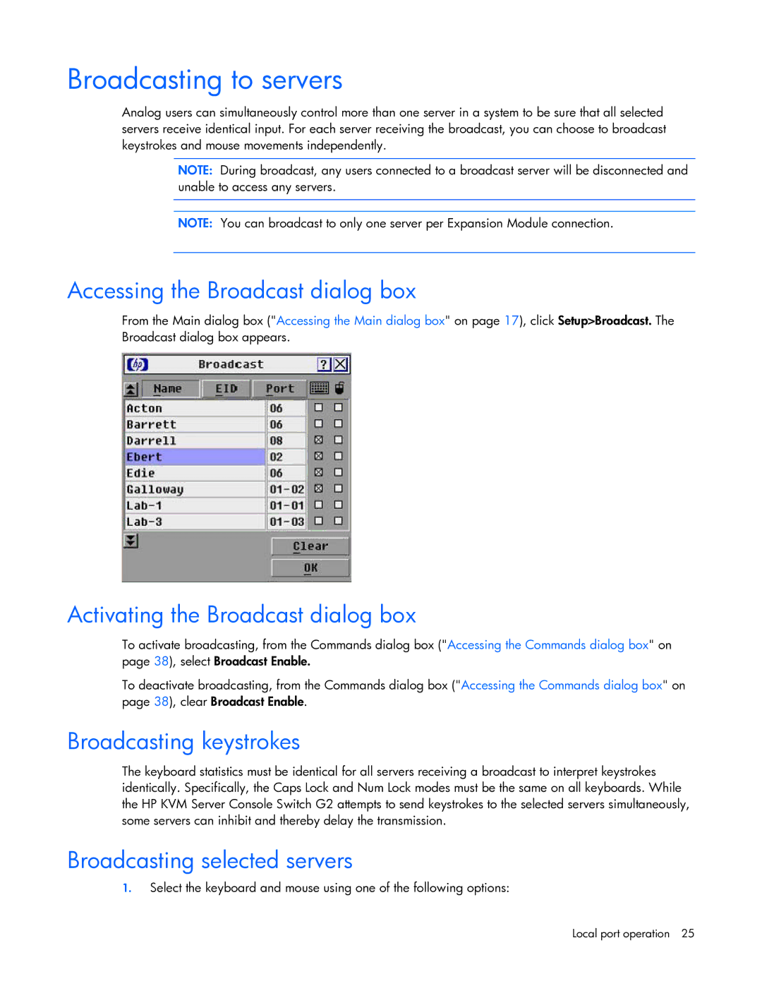 HP 531671-001 manual Broadcasting to servers, Accessing the Broadcast dialog box, Activating the Broadcast dialog box 