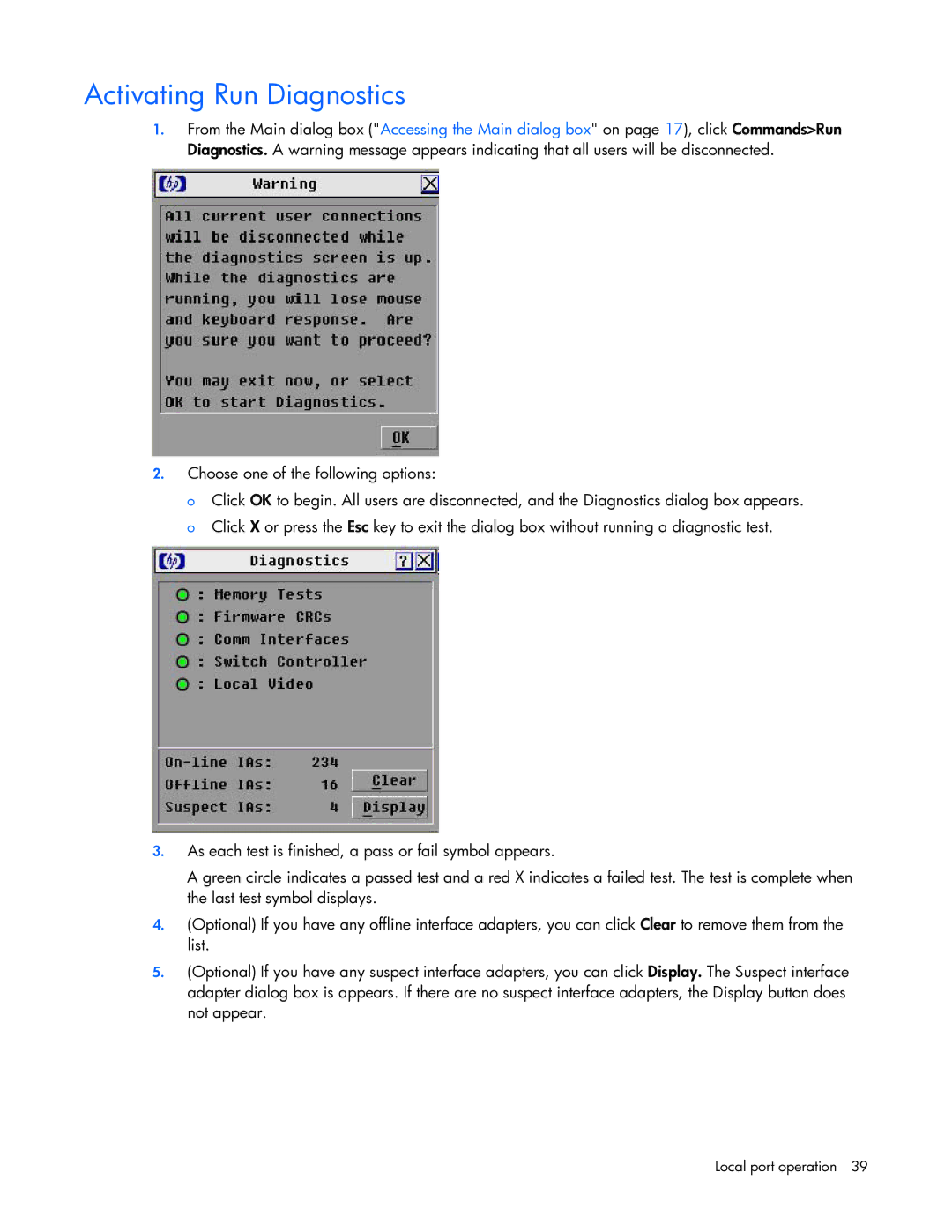 HP 531671-001 manual Activating Run Diagnostics 