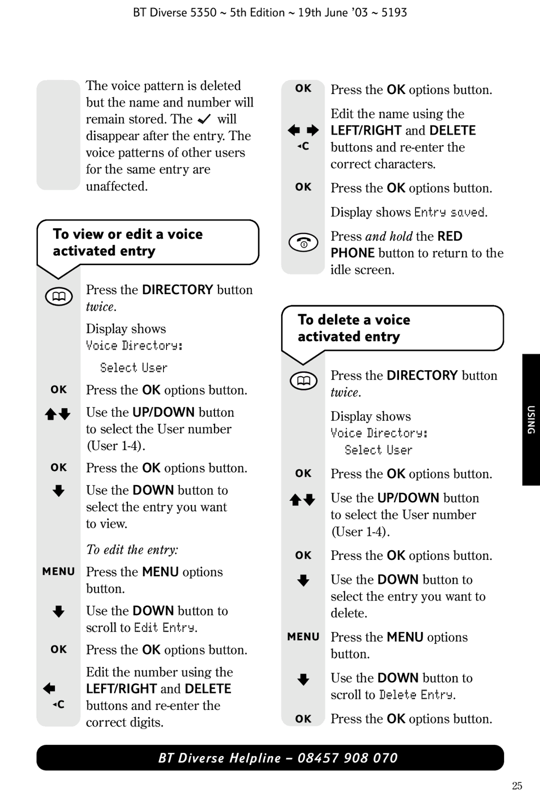 HP 5350 manual To view or edit a voice activated entry, To edit the entry, LEFT/RIGHT and Delete 