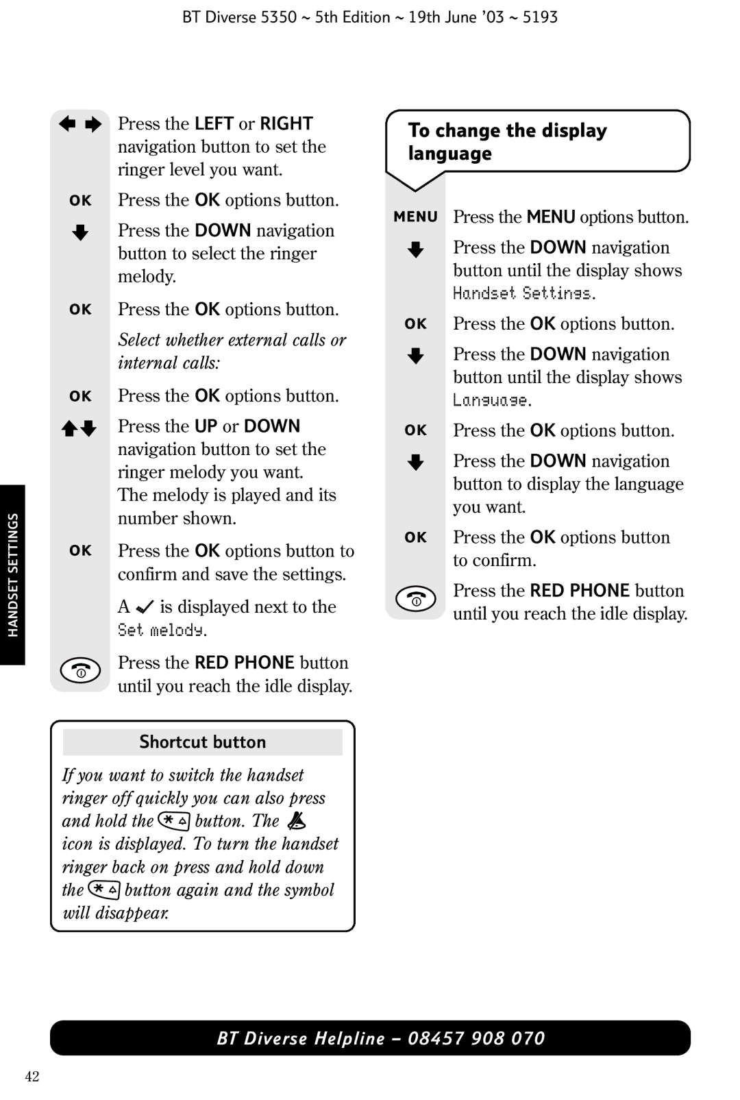 HP 5350 manual To change the display language, Select whether external calls or internal calls, Shortcut button 