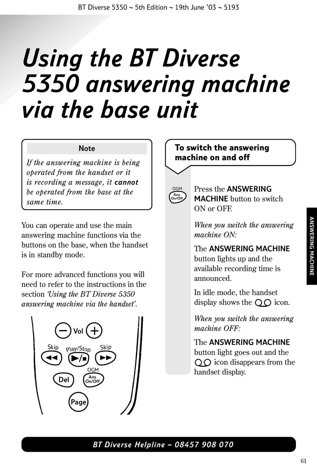 HP 5350 manual To switch the answering machine on and off, When you switch the answering, Machine on, Answering Machine 